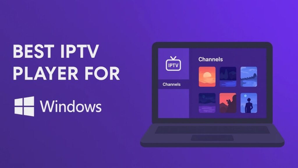 iptv players for windows