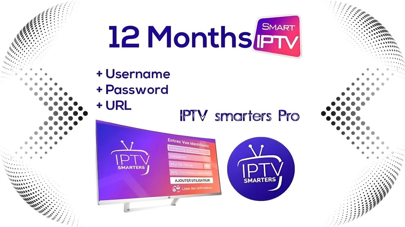 Smart IPTV Subscription
