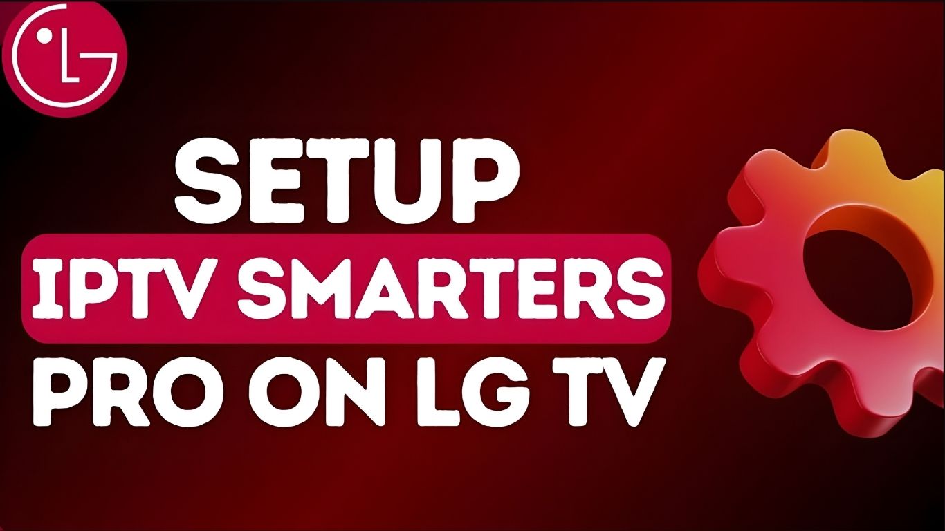 best IPTV LG TV apps